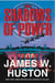 The Shadows of Power - A Novel