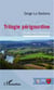 Trilogie périgourdine - Courts essais historiques