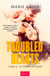 Troubled Hearts - Le temps d'aimer - Romance entre passion interdite et quête de soi