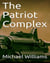 The Patriot Complex - The Nick Frost Chronicles, #1