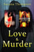 Love & Murder Box Set - Love & Murder