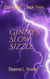 Ginny's Slow Sizzle - Stormville, #3