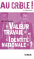 Qu'y a-t-il derrière "Valeur travail" et "Identité nationale" ?