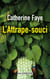 L'attrape-souci