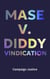Mase vs Diddy: Vindication - P. Diddy, #2