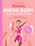 Mes petites routines - Bikini body pour un corps de rêve