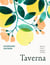 Taverna - Simple and delicious recipes from a Cypriot kitchen, from the Sunday Times bestselling food writer