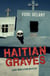 Haitian Graves - Ray Robertson Mystery