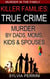 Killer Families: True Crime - Murder In The Family, #1