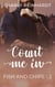 Count me In - Une romance MM feel good, comédie romantique so british