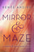 The Mirror & the Maze - A Wrath & the Dawn Short Story