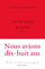 La petite bande - Collection Le Courage, dirigée par Charles Dantzig