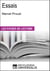 Essais de Marcel Proust - "Les Fiches de Lecture d'Universalis"