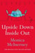 Upside Down, Inside Out - From the million-copy bestselling author
