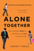 Alone Together - Why We Expect More from Technology and Less from Each Other