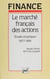 Le Marché français des actions