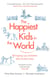 The Happiest Kids in the World - Bringing up Children the Dutch Way