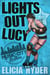 Lights Out Lucy - Music City Rollers, #1