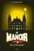 Le Manoir, Tome 5 - Lou et l'île maudite