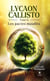 Lycaon et Callisto - Tome 2 - Les pactes maudits
