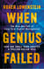 When Genius Failed - The Rise and Fall of Long Term Capital Management