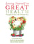Loving Yourself to Great Health - Thoughts & Food--The Ultimate Diet