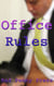 Office Rules - Working Stiffs, #2