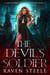 The Devil's Soldier: A Paranormal Vampire Romance Novel - Devil Series, #3