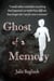 Ghost of a Memory