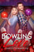 "Bowling for Love" and "Upon A Time" - Combo 2 Pack