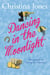 Dancing in the Moonlight - The Milton St John Trilogy