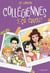 Collégiennes, tome 2 - Ça crush !