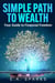 Simple Path to Wealth: Your Guide to Financial Freedom