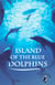 Island of the Blue Dolphins