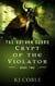 Crypt of the Violator - The Vothan Guard, #2