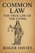 Common Law: The True Law of the Living