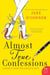 Almost True Confessions - Closet Sleuth Spills All