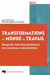 Transformations du monde du travail - Regards interdisciplinaires en relations industrielles