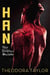 Han: Her Ruthless Mistake - Ruthless Triad, #4