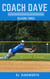 Coach Dave Season Three: Middle School - Coach Dave, #3