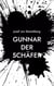 Gunnar der Schäfer - Ein Schäfer, eine Prinzessin und ein gefährlicher Verdacht