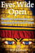Eyes Wide Open - Buddhist Instructions on Merging Body and Vision