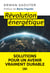 Révolution énergétique - Solutions pour un avenir vraiment durable