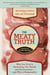 The Meaty Truth - Why Our Food Is Destroying Our Health and Environment?and Who Is Responsible