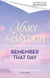 Remember That Day - a sparkling enemies to lovers historical romance