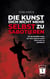 Die Kunst, Dich nicht mehr selbst zu sabotieren - Ein No-Bullshit-Guide, um Dein eigene Leben nicht mehr zu sabotieren