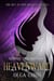 Heavenward - Celestial Creatures, #1