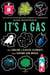 It's a Gas - The Sublime and Elusive Elements That Expand Our World