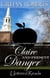 Claire and Present Danger - (An Amanda Pepper Mystery)