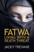 Fatwa - Living with a death threat